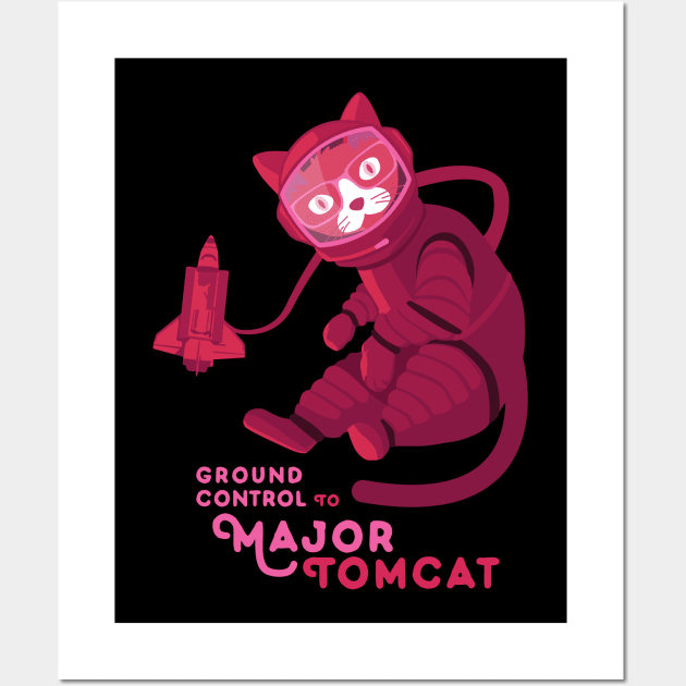 Ground Control to Major Tomcat Wall Art by AdvoCat